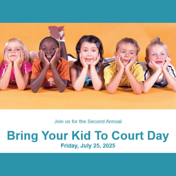 Bring Your Kid To Court Day